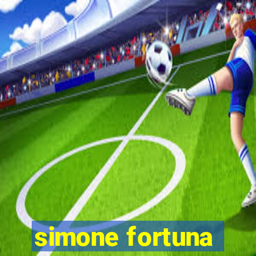 simone fortuna